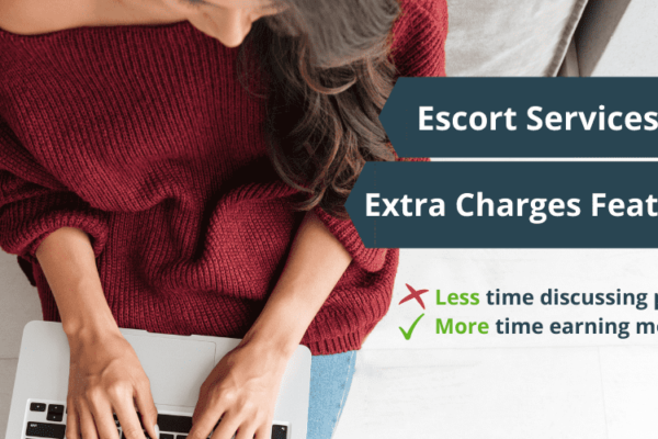 Escort Services & Extra Charges Feature