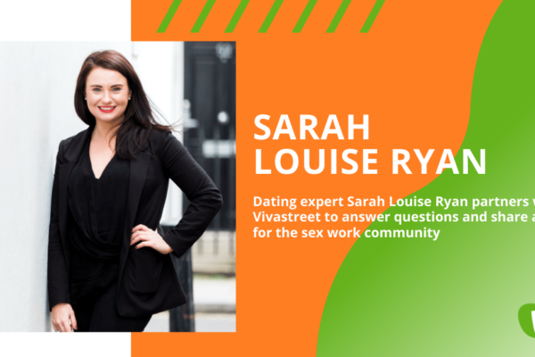 Q&A: Dating expert Sarah Louise Ryan shares tips on how to deal with negativity around sex work