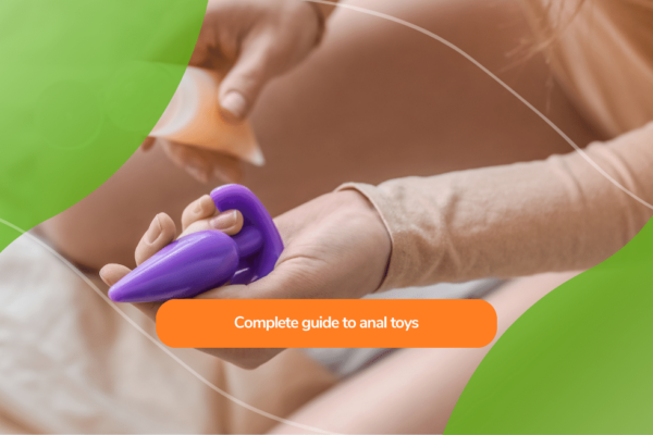 Complete guide to anal toys