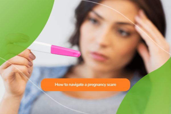 How to navigate a pregnancy scare