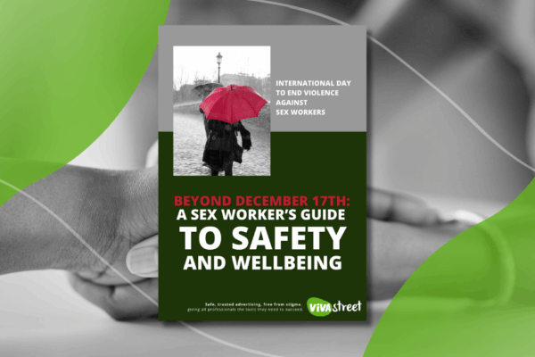 Beyond December 17th: A sex worker’s guide to safety and well-being