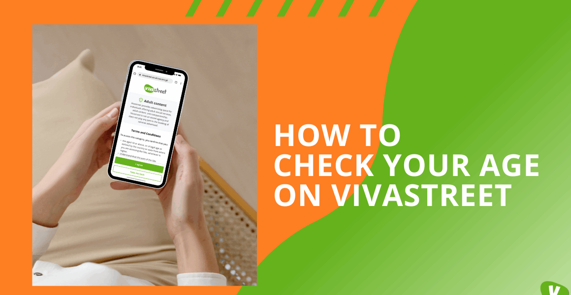 A woman sits comfortably on a sofa holding a smartphone that displays the Vivastreet age verification page, with the screen showing “Adult content” and a green “I agree” button. The background features orange and green brand colours with the headline “How to Check Your Age on Vivastreet”.