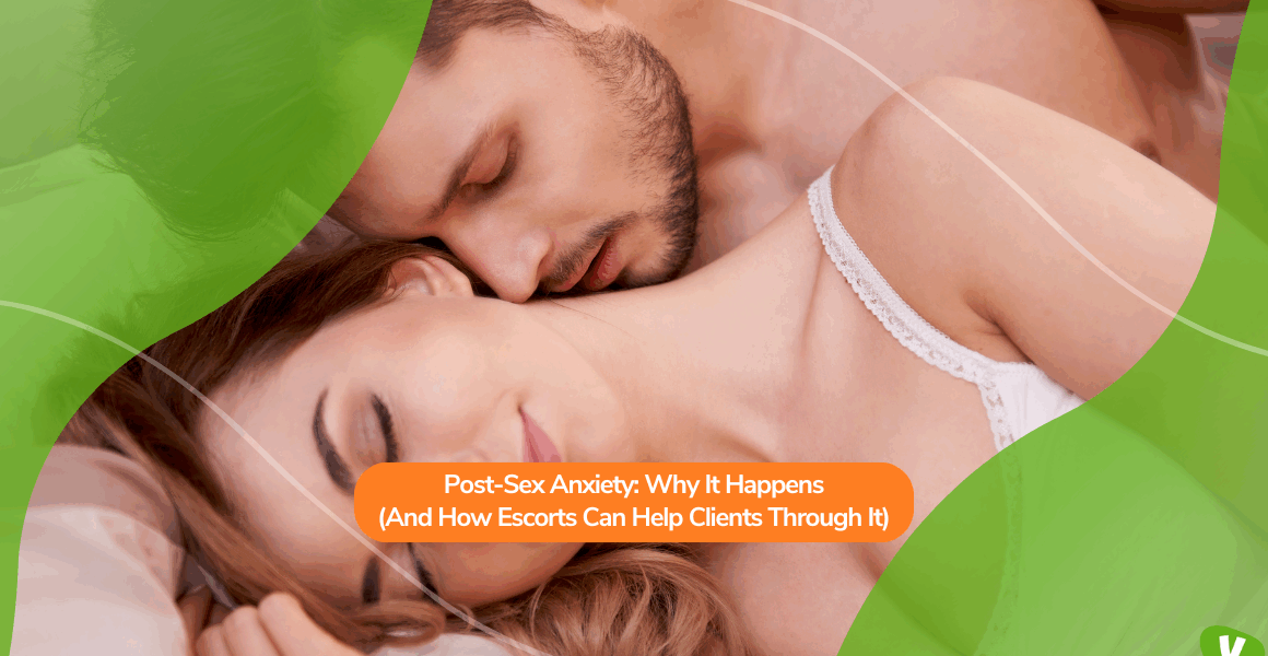 A man lying behind a woman in bed, holding her gently as she rests, with a headline about post sex anxiety, reflecting escort emotional support, sex work and mental health, and the importance of understanding paid intimacy emotions.