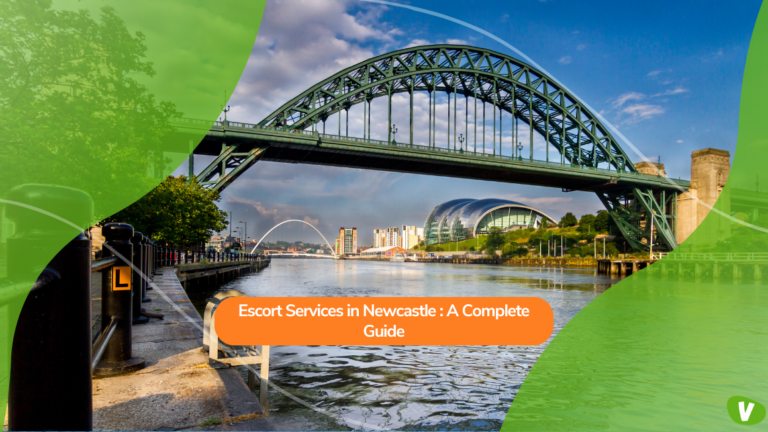 Escort Services in Newcastle: A Complete Guide
